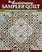 The Anniversary Sampler Quilt: 40 Traditional Blocks, 7 Keepsake Settings by Donna Lynn Thomas