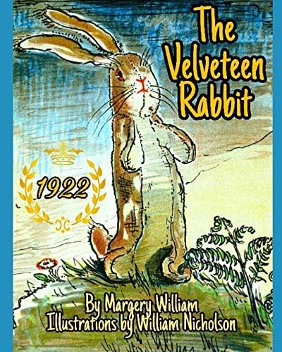 The Velveteen Rabbit: Original 1922 Collector's Edition