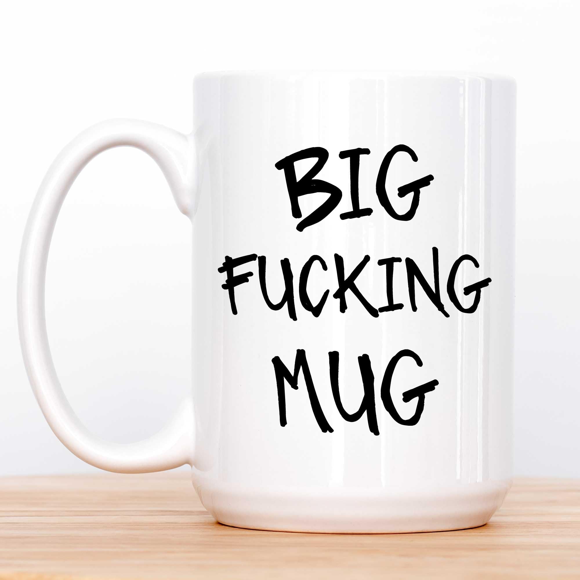 60 Second Makeover Limited Adult Humour Big Fucking Mug 15oz Novelty Oversized Large Mug for Hot Drinks Large Tea Present Gift Cup Christmas Funny Ceramic Offensive Present Swear