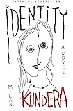 Identity: A Novel