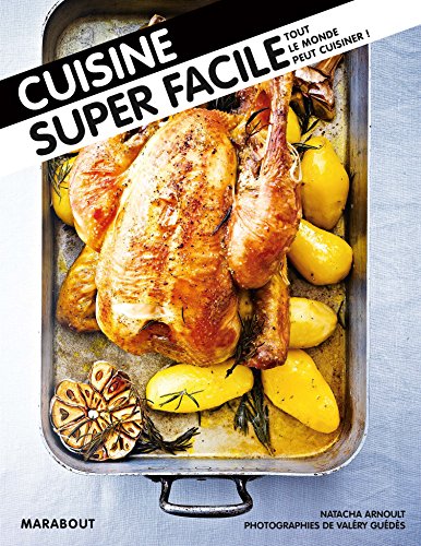 Cuisine super facile