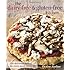 The Dairy-Free and Gluten-Free Kitchen: 150 Delicious Dishes for Every Meal, Every Day