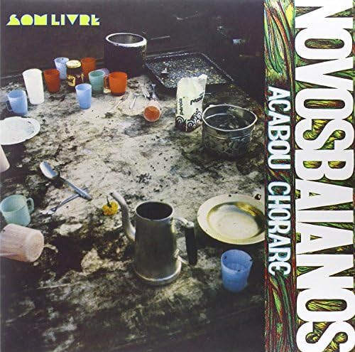 OS NOVOS BAIANOS - Acabou Chorare - Amazon.com Music