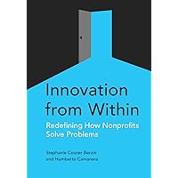 Innovation from Within: Redefining How Nonprofits Solve Problems