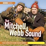 That Mitchell and Webb Sound: Radio Series 3