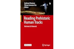 Reading Prehistoric Human Tracks: Methods & Material