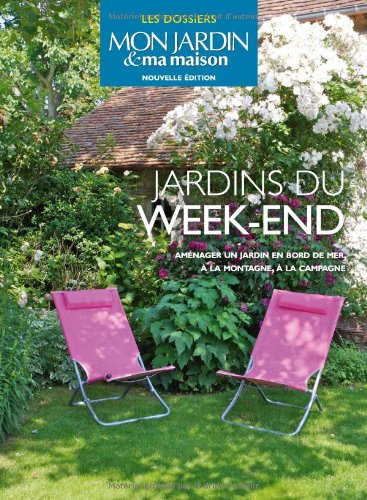 Jardins du week-end