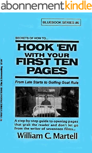 Download Hook 'Em In Ten! (Screenwriting Blue Books Book 6) (English Edition) PDF