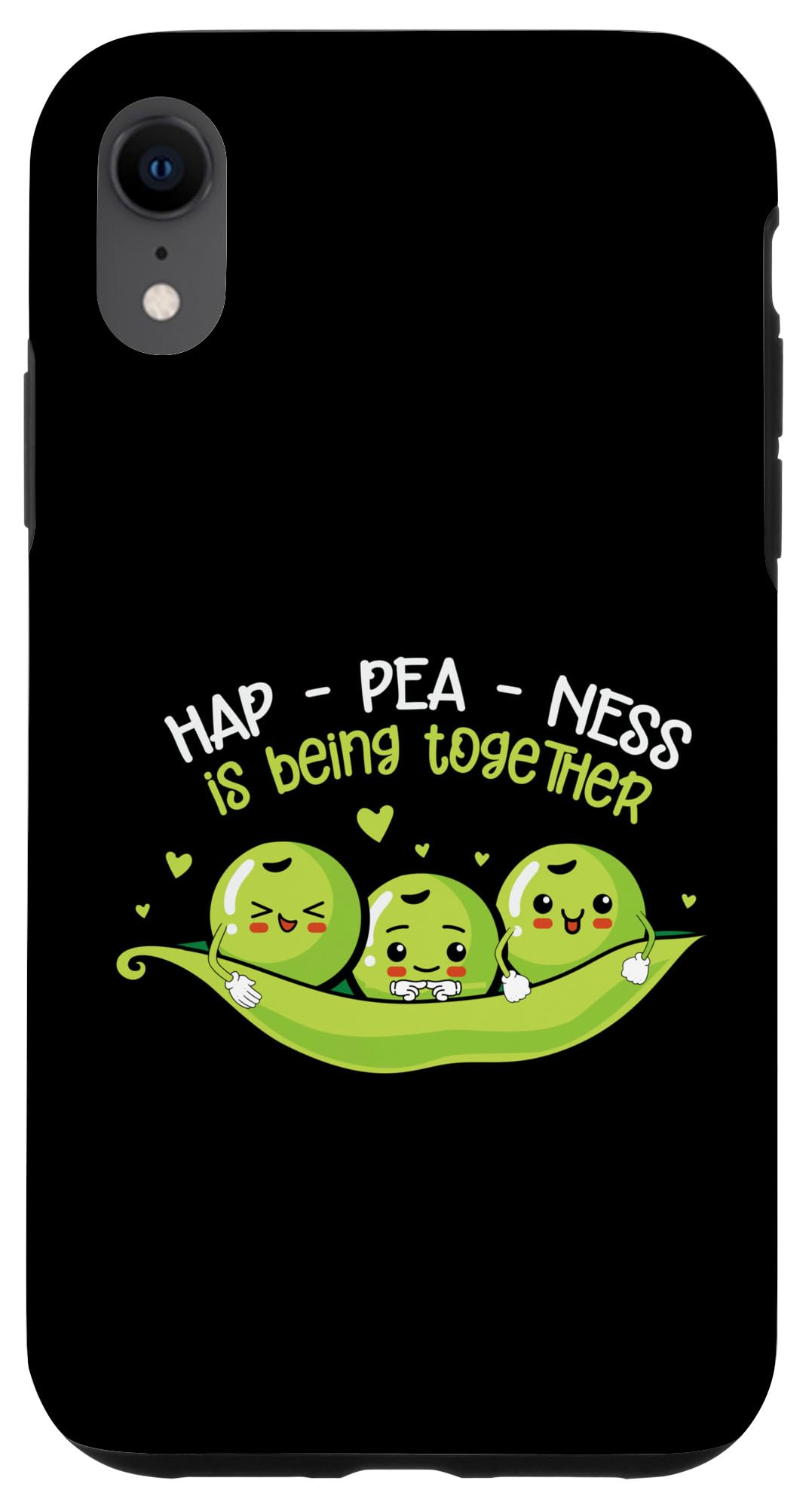 Hap-Pea-Ness Is Being Together Pun Case for iPhone XR