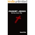 Pocket Jesus: Making Jesus Big