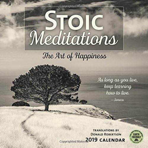 Stoic Meditations 2019 Wall Calendar: The Art of Happiness