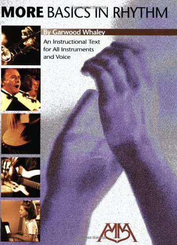 More Basics in Rhythm (Meredith Music Resource)