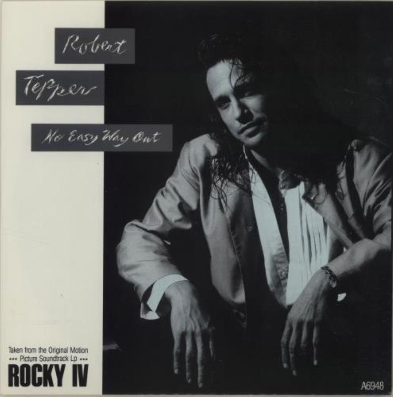 Robert Tepper No Easy Way Out/Domination Music