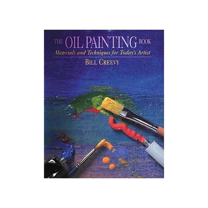 Buy The Oil Painting Book Materials and Techniques for Today's Artist