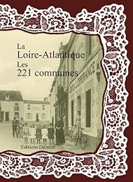 La  Loire-Atlantique, les 221 communes