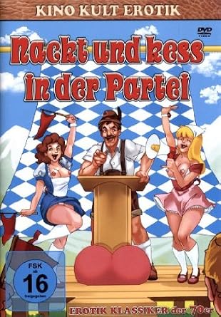 nackt und kess in der partei