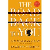 The Road Back to You: An Enneagram Journey to Self-Discovery
