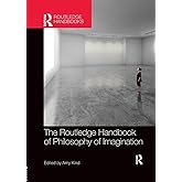 The Routledge Handbook of Philosophy of Imagination