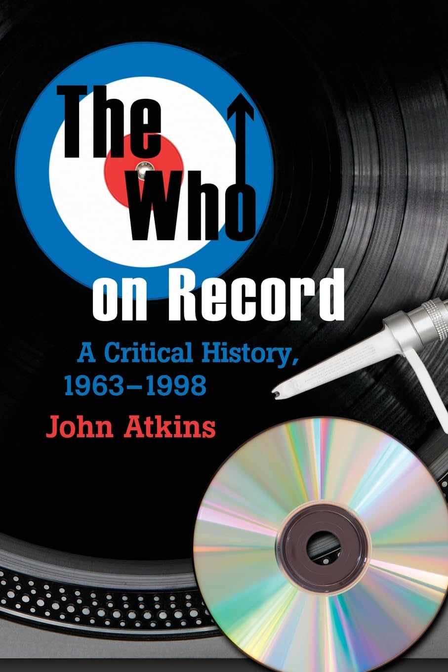 The "Who" on Record: A Critical History, 1963-1998