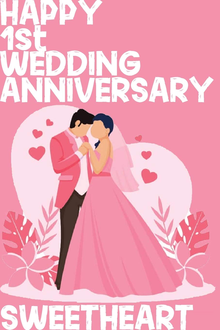 1st wedding anniversary for husband