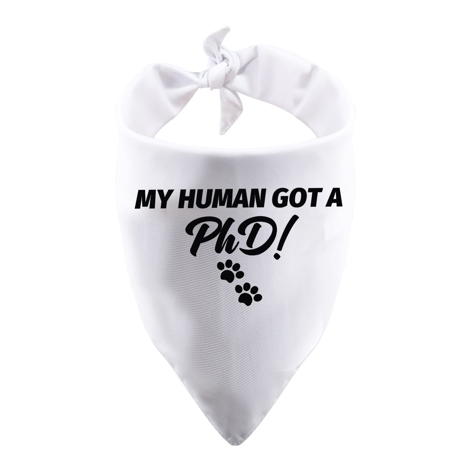 1 Piece My Human Got A Phd Dog Bandana Graduation Dog Bandana PhD Graduation Bandana (MY HUMAN GOT A PhD)