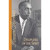 Disciplines of the Spirit (Howard Thurman Book)