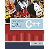 A First Book of C++ (Introduction to Programming)