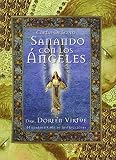Sanando con los ángeles : cartas oráculo by
