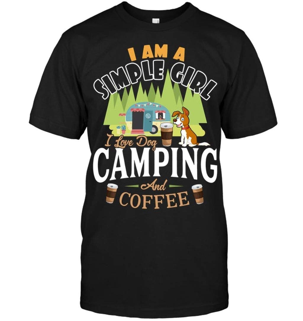 Am A Simple Girl Love Dog Camping And Coffee T Shirt