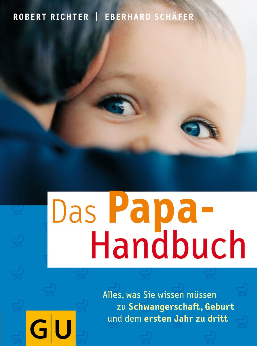 Papa Handbuch Das Amazon De Richter Robert Schafer Eberhard Bucher