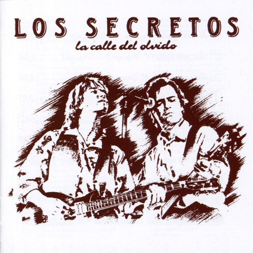 Los secretos - Calle Del Olvido - Zortam Music