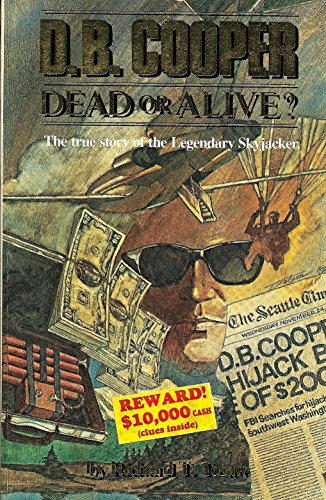 D. B. Cooper: Dead or Alive?