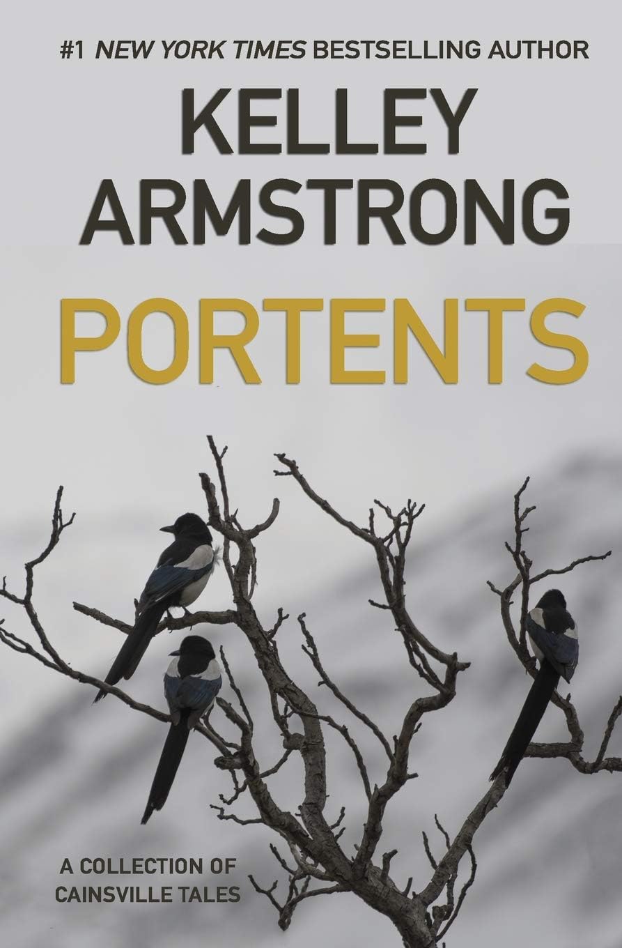 Portents: A Collection of Cainsville Tales