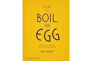 How to Boil an Egg: A Cookbook