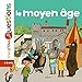 Le Moyen Age by