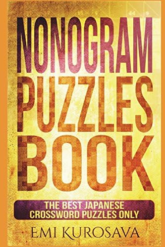 Nonogram Puzzles Book: The Best Japanese Crossword Puzzles Only: 2 (Japanese Puzzles)