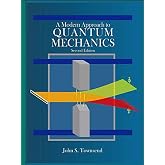 A Modern Approach to Quantum Mechanics