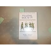 Feudal Society Volume 2