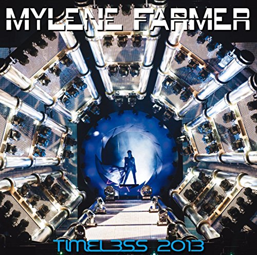 Mylene Farmer - Timeless 2013 - Zortam Music
