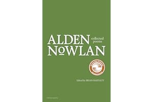 Collected Poems of Alden Nowlan