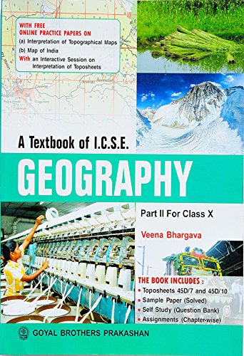 A Textbook of I.C.S.E. Geography Part 2 Class – 10