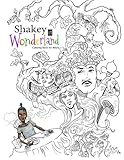Shakey in Wonderland: Coloring Book for Adults (Blast Avenue) (Volume 1) by Antonio Carter, Jorge Hernandez