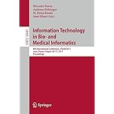 Information Technology in Bio- and Medical Informatics: 8th International Conference, ITBAM 2017, Lyon, France, August 28–31,