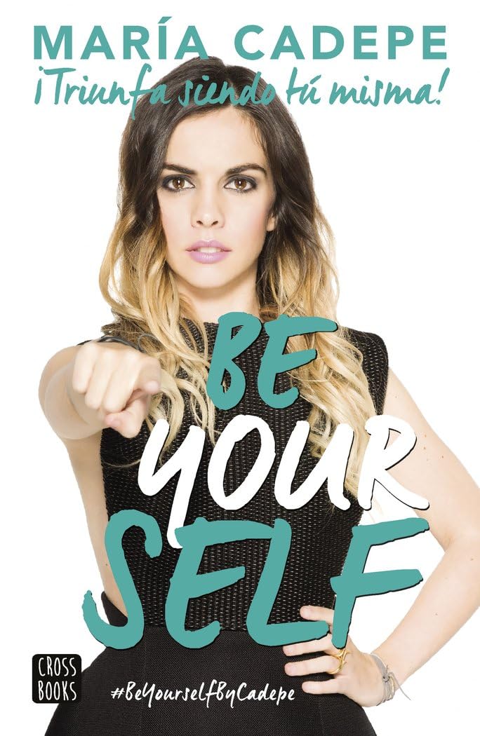 Portada de Be Yourself: ¡Triunfa siendo tú misma! (Jóvenes influencers)