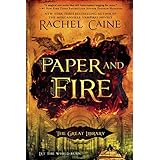 Paper and Fire by Rachel Caine