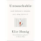 Untouchable: How Powerful People Get Away with It
