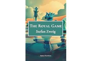 The Royal Game: Chess Story - Modern Translation