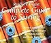 Complete Guide to Sewing : Step-By-Step Techniques for Making Clothes and Home Furnishings by Editors of Reader's Digest