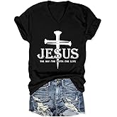 Jesus Shirt The Way The Truth and The Life Letter Print Funny Graphic V Neck Casual Tshirt Christian Shirts for Women