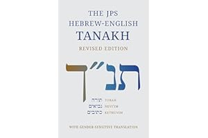 The JPS Hebrew-English TANAKH Revised Edition